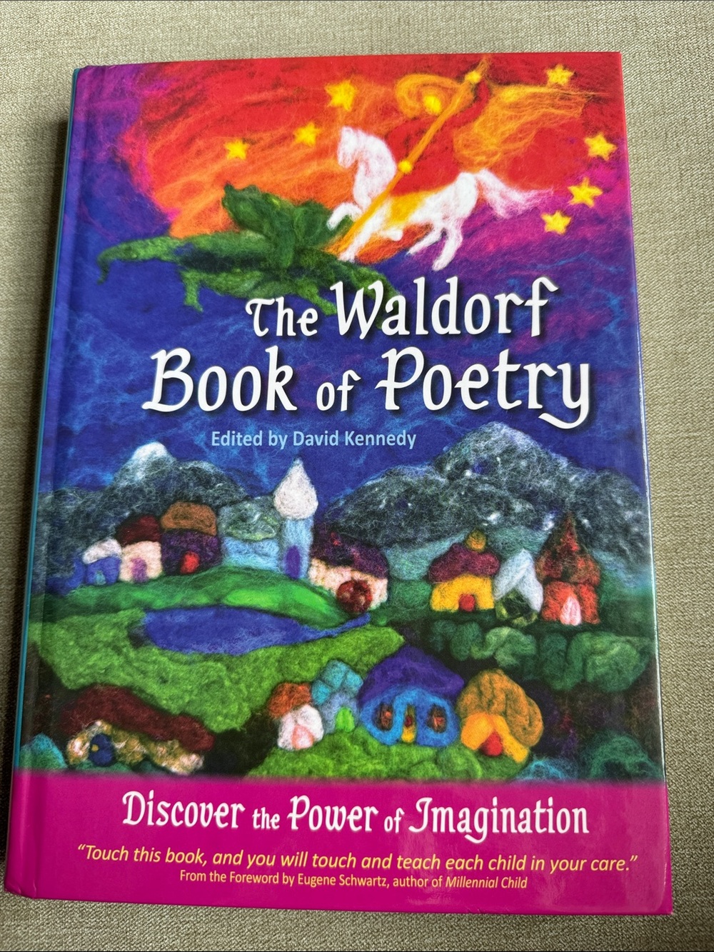 The Waldorf Book of Poetry - Colorful Illustrated Hardcover